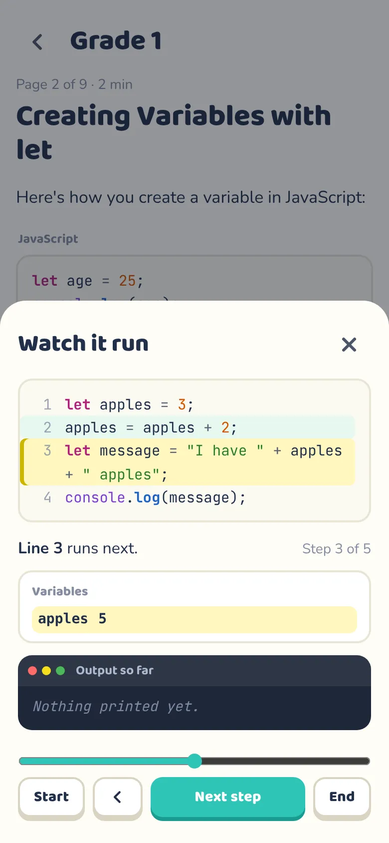 Watch it run: a program shown one line at a time, with each variable’s value listed below